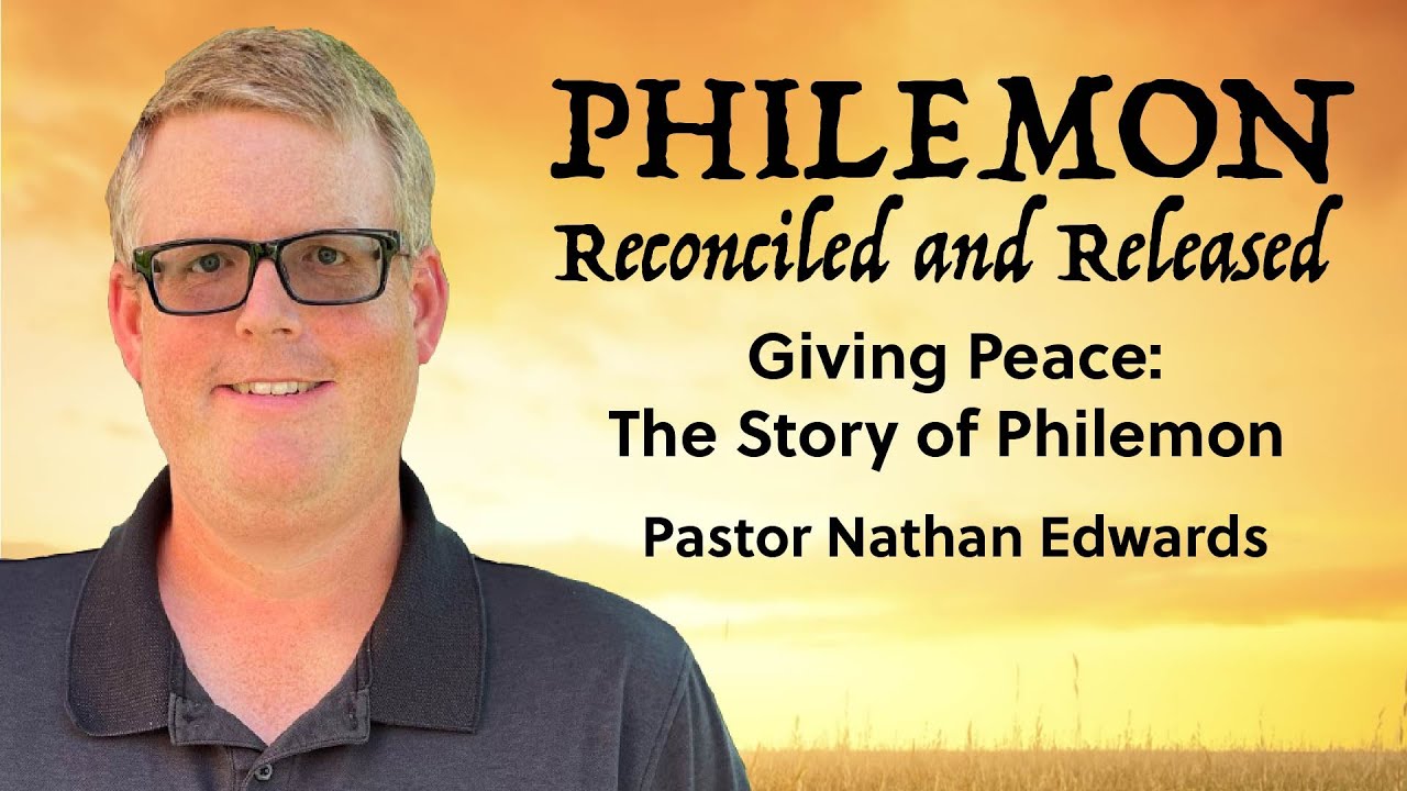 Philemon - Giving Peace