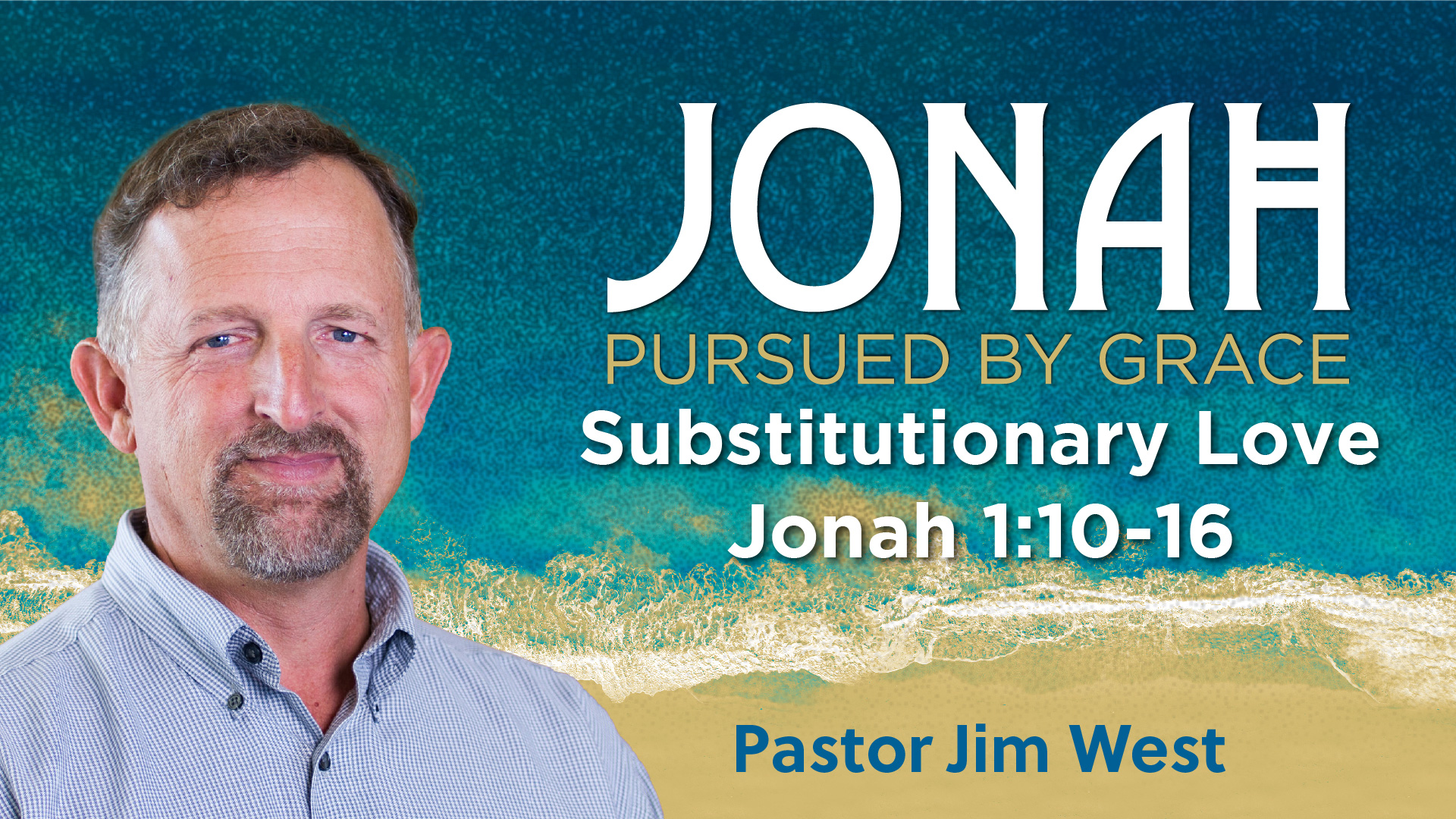Jonah: Substitutionary Love